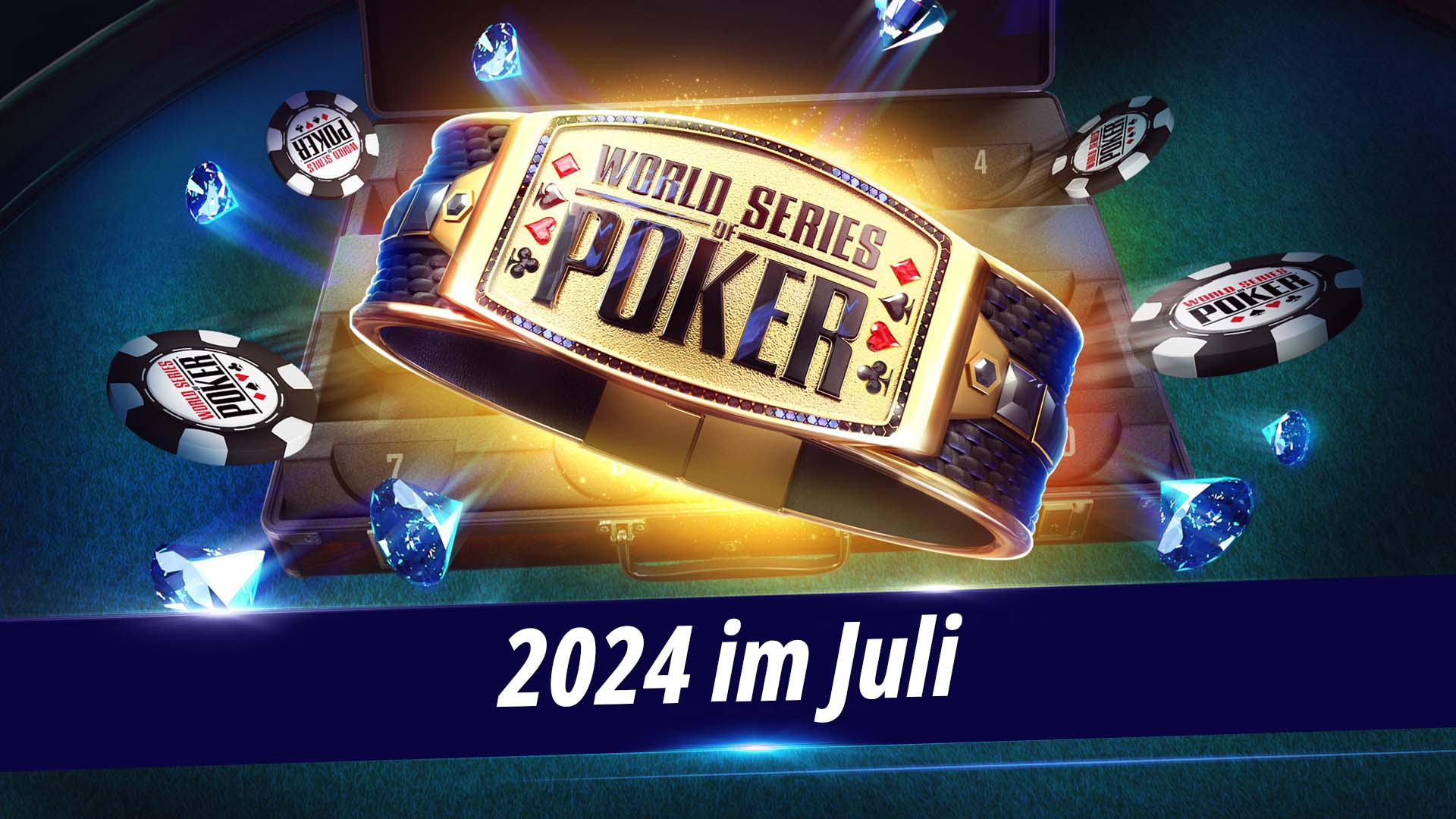 Die World Series of Poker 2024 im Juli