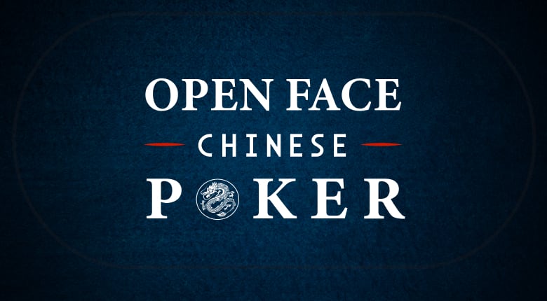 So spielt man Open Face Chinese Poker